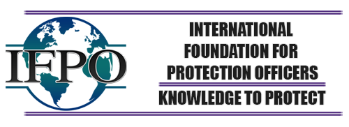 International Federation of Protection Officers - Certified Protection Officer (CPO)