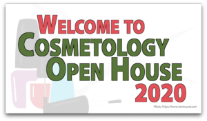 2020 Cosmetology Open House